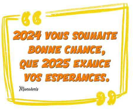 2024 vous souhaite bonne chance