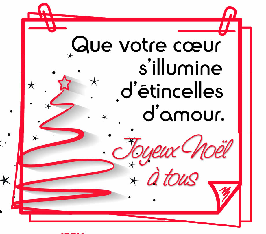 Image avec texte : Que votre cœur s’illumine d’étincelles d’amour. Joyeux Noël!